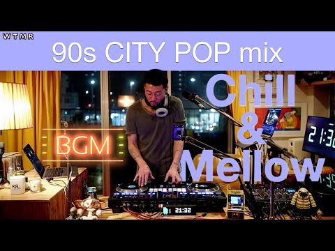 90s CITY POP DJ Mix “WTMR BGM-18” [Playlist, Chill, シティ・ポップ]