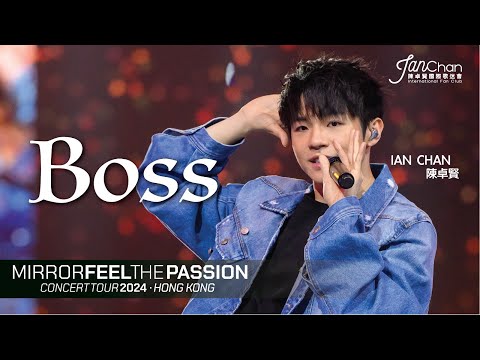 [Multi Angle - 4K] Ian 陳卓賢 - Boss @Mirror Feel The Passion Concert Tour - Hong Kong