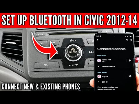 How to Setup Bluetooth in Honda Civic 2012/14 - New and Existing Phones