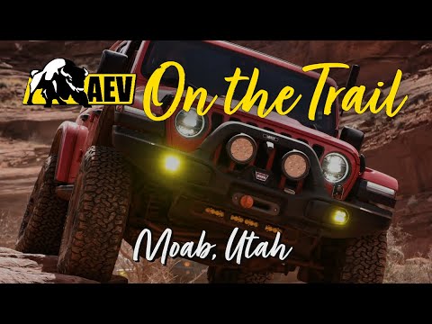 AEV On the Trail: Moab, Utah