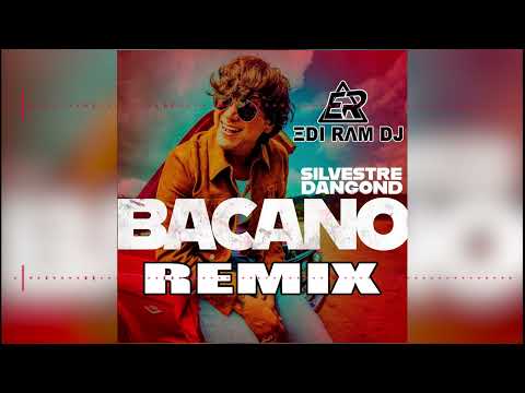 Silvestre Dangond - BACANO REMIX EDI RAM