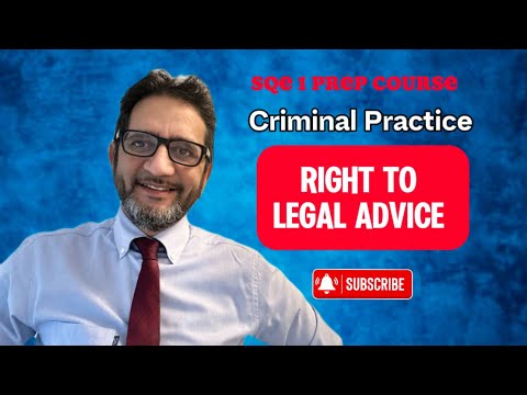 Does a Suspect have a right to legal advice?