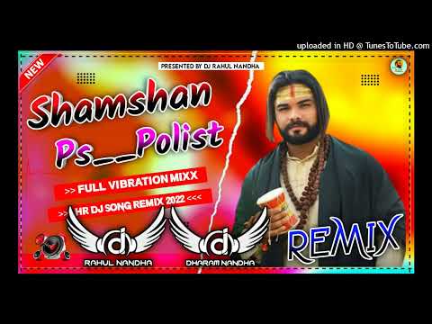 Shamshan PS Polist New Haryanvi dj sad song 2022 dj song remix by dj Rahul Nandha