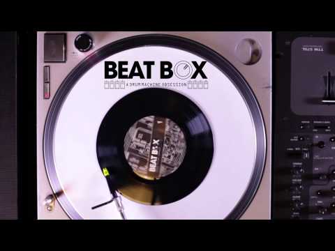 Beat Box: A Drum Machine Obsession - Record Store Day Edition With DJ LayZBoy