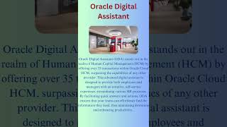 What is Oracle Digital Assistant ? #oracle #digital #digitalassistant #ai  #chatbot #employees #hcm