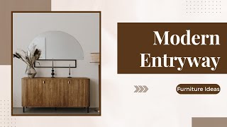 Modern Entryway Furniture Ideas - Design Hacks! 3 Things Every Entryway Needs