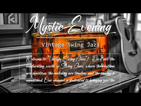 Mystic Evening - Vintage Swing Jazz (Official Music Video)