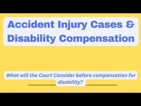 Accident Injury Cases & Disability/Compensation by Court/Motor Vehicle Act/locomotor disability