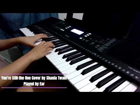 You're Still the One Cover by Shania Twain