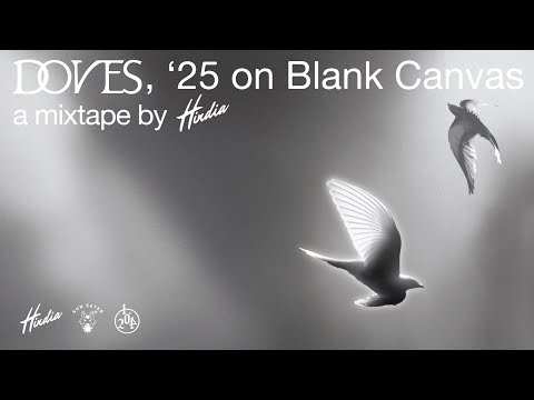 Hindia - Doves, '25 on Blank Canvas (Full Mixtape Visualizer)