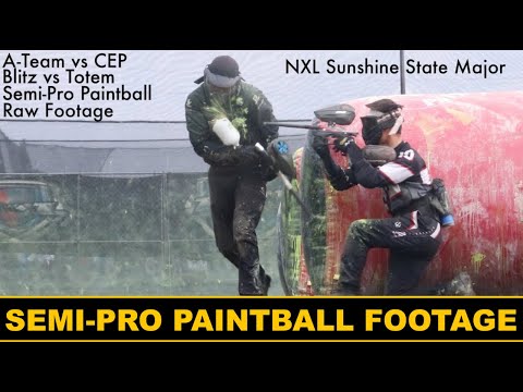 A-Team vs CEP - Totem vs Blitz - NXL Sunshine State Major - Paintball Raw Footage