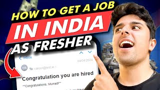 How to get the FIRST JOB as a FRESHER