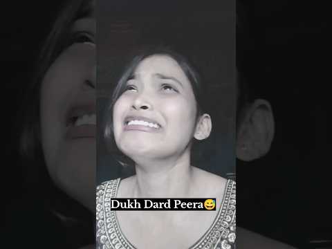 Dukh, Dard  And Peera 🥲 || Laugh with Honey | #shorts #relatable