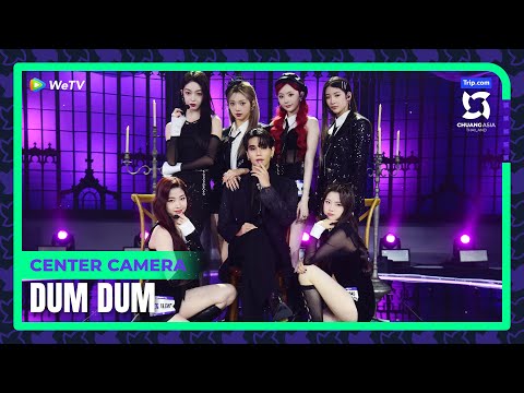 [Stage Three Center Camera] 'Dum Dum' 【CHUANG ASIA】