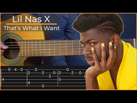 That's What I Want - Lil Nas X (Simple Guitar Tab)