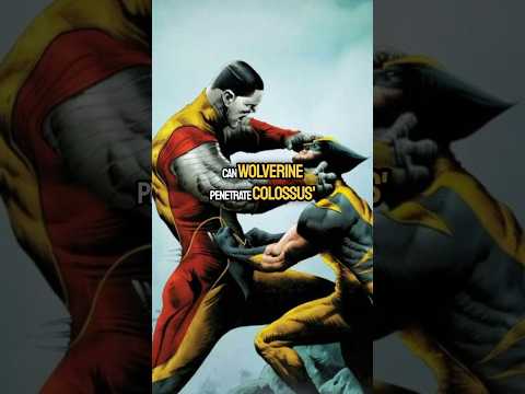 Can Wolverine penetrate colossus? #comics #marvel #wolverine #dccomics #mcu #comic ￼