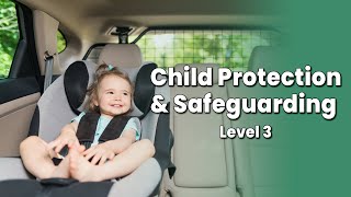 Child Protection & Safeguarding Level 3 l E-learning Course l Training Express