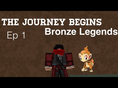 The Journey Begins ep1 | Bronze Legends