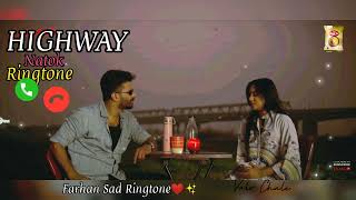 HIGHWAY||New Natok Ringtone 💗✨||Musfiq R Farhan||Samira Khan Mahi||Highway ❤️🥀💫