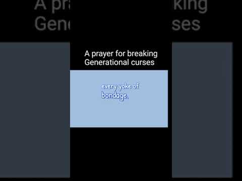 Prayer to break generational curse