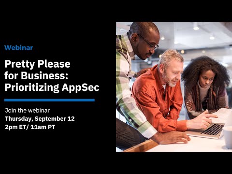 Pretty Please for Business: Prioritizing AppSec