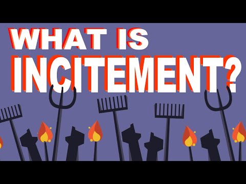 Incitement Meaning and Law: What is Incitement and What Does the Law Say About Incitement?