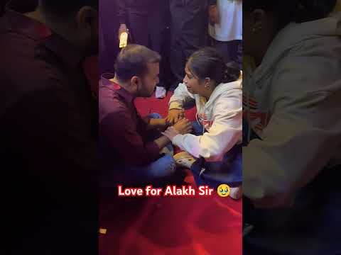 Mad Love for Alakh Sir 🥺❣️ | Alakh Sir Emotional