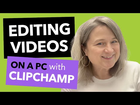 Using Clipchamp to Edit Family Videos on a PC