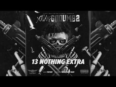 FBG YOUNG "NOTHING EXTRA" OFF THE GO DUMB 2  PRODUCED BY @MALCOLMFLEXX