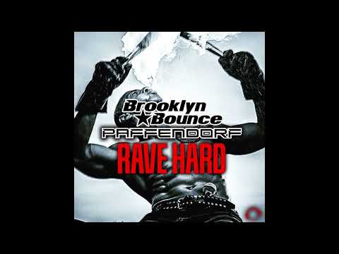 Brooklyn Bounce, Paffendorf - Rave Hard