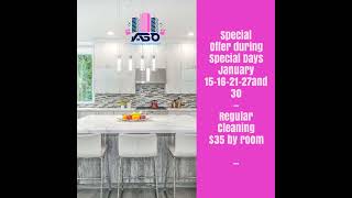 Special Offer during Special Days January 15-16-21-27and 30 — Regular Cleaning $35 by room  —