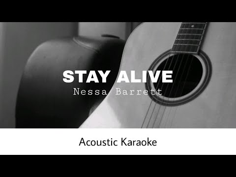 Nessa Barrett - STAY ALIVE (Acoustic Karaoke)