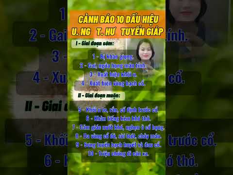 UNG THƯ TUYẾN GIÁP, 10 DẤU HIỆU CẢNH BÁO #phunu #suckhoe