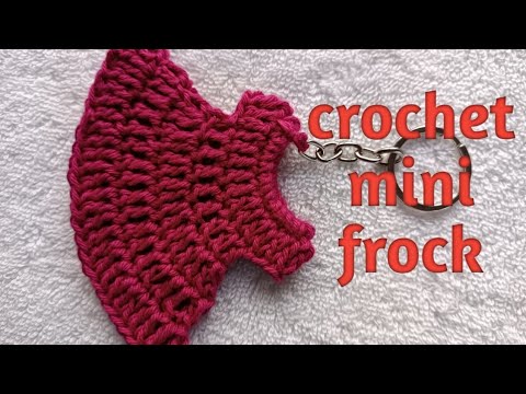 crochet mini frock#crochetmalayalam#crochetkeychaintutoriol