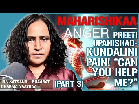 Maharishikaa | Kundalini Pain! Dealing with anger! Surrender | Preeti Upanishad [PART 3]