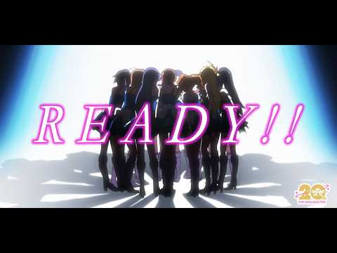 【MV】アニメ「アイドルマスター」×「READY!!」【#アイマス20周年イヤー】