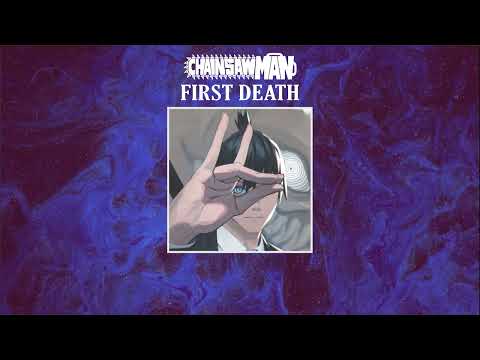 Vietsub - first death『Chainsaw Man - Ending 8 Full』by TK from Ling tosite sigure