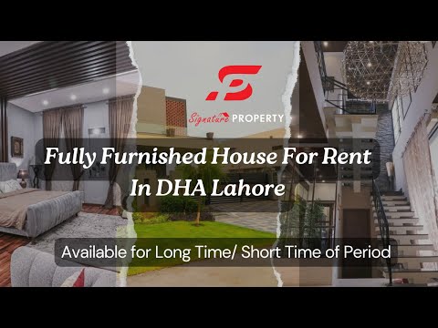 Furnished 1 Kanal House for Rent in DHA #houseforrent #fullyfurnish #signatureproperty #dhalahore