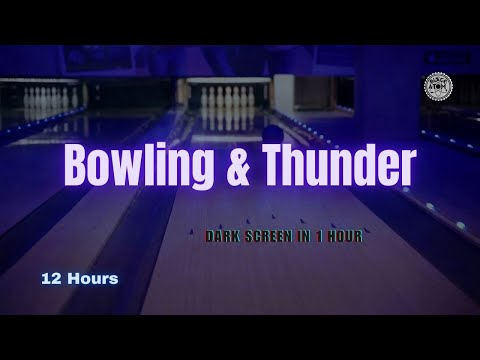 Bowling & Thunder Ambiance ⨀ Unique White Noise for Sleep & Relaxation