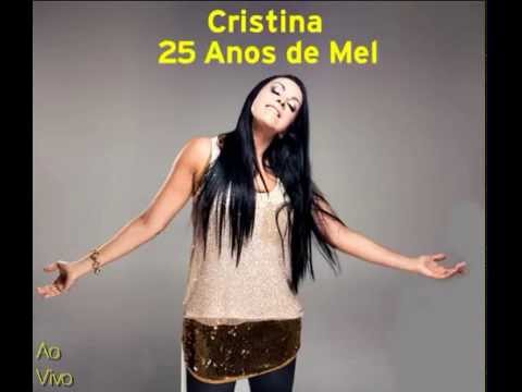 Cristina: Seleção 25 Anos - Ao Vivo - Vol 1 -  Participações em Rádios e Eventos