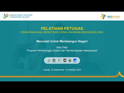 Pembukaan Pelatihan Petugas Pendataan Awal Registrasi Sosial Ekonomi (REGSOSEK) 2022 Gelombang 6