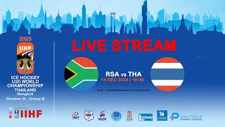 South Africa VS Thailand | 2025 Ice Hockey U20 World Championship Division III Group B