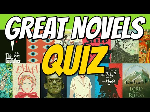 40 Great Novels - But Who Wrote Them? Great Novels Quiz!