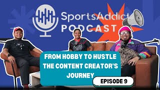 PODCAST S3E9 - From Hobby to Hustle: The Content Creator's Journey