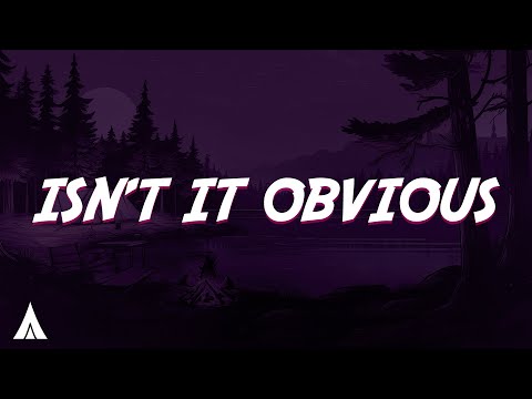 Alessia Cara - (Isn't It) Obvious (Lyrics)