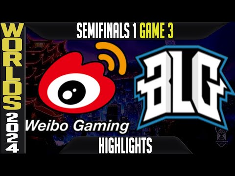 WBG vs BLG Highlights Game 3 | LoL Worlds 2024 Knockouts Semifinals | Weibo vs Bilibili G3