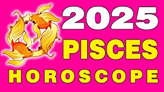 Pisces Horoscope 2025 Predictions: Career, Finance, Love, Health, Travel, and Monthly Forecasts