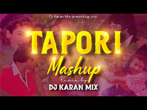 Tapori Mashup - Dj Karan MIx | #taporimix | 90s Nonstop | Dance Mix | Peele Peele O More Raja