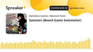 Summer (Board Game Sommelier)