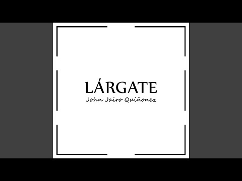 Lárgate